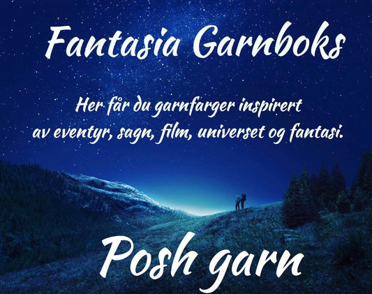 Fantasia Garnboks - Abonnement uten bindingstid. Luksuriøst Posh garn.