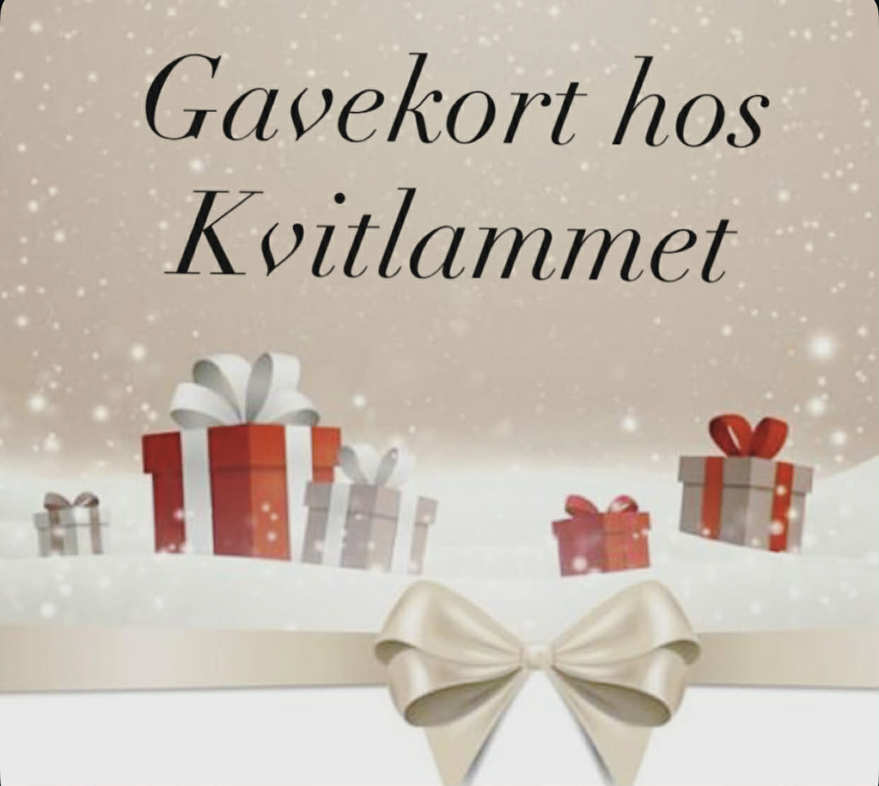 Gavekort hos Kvitlammet. Flere summer å velge i. Fra 300,-. - 2500,-.