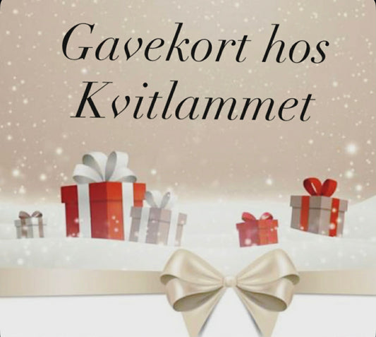 Gavekort hos Kvitlammet. Flere summer å velge i. Fra 300,-. - 2500,-.